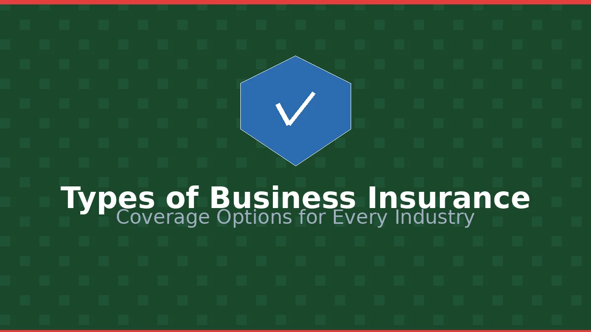 Types of small business insurance coverage options